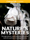 Nature's Mysteries (eBook): Strange plants, weird animals, and other natural surprises in cottage country